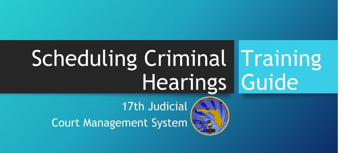 Pilot Program to allow Self Scheduling of Criminal Hearings