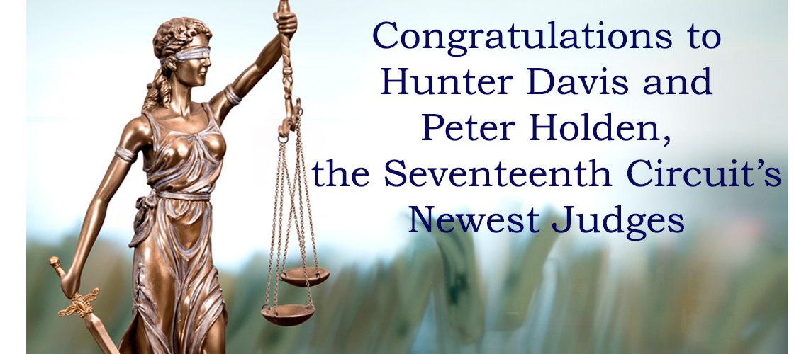 Two New Judges Join 17th Circuit Bench