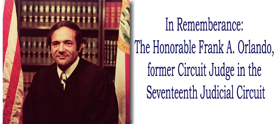 Celebration of Life, June 18, for Former Judge Frank Orlando