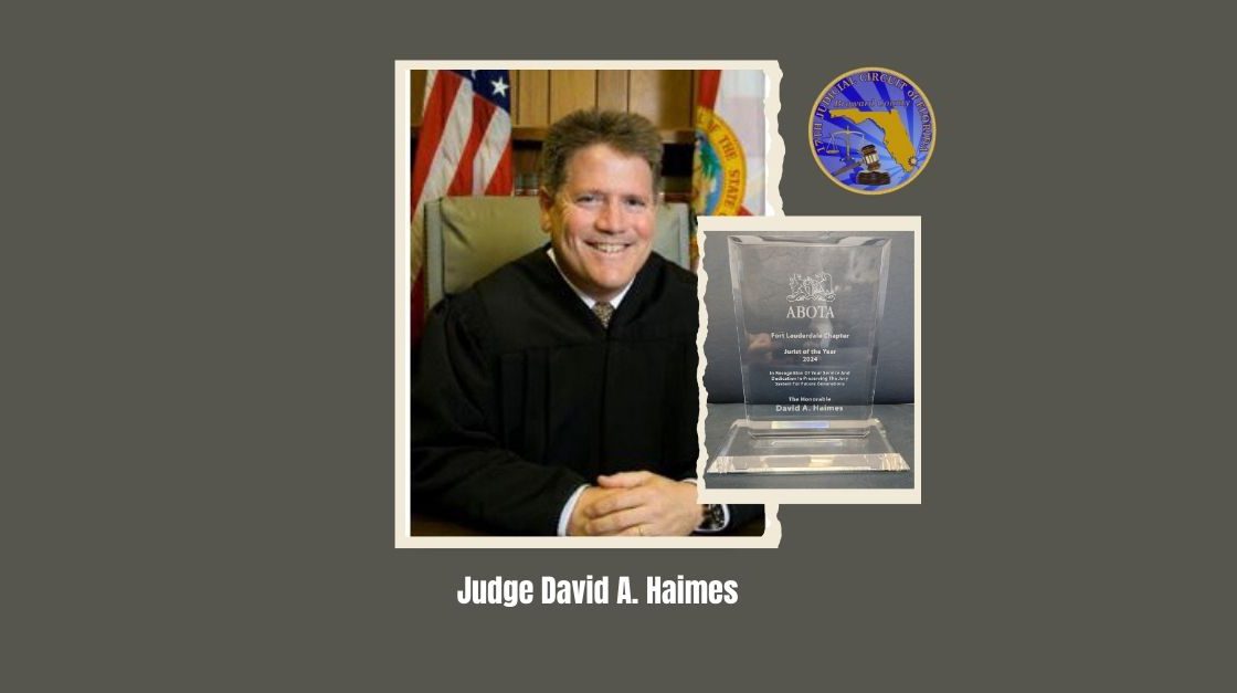 ABOTA Names Judge David A. Haimes “Jurist of the Year 2024”