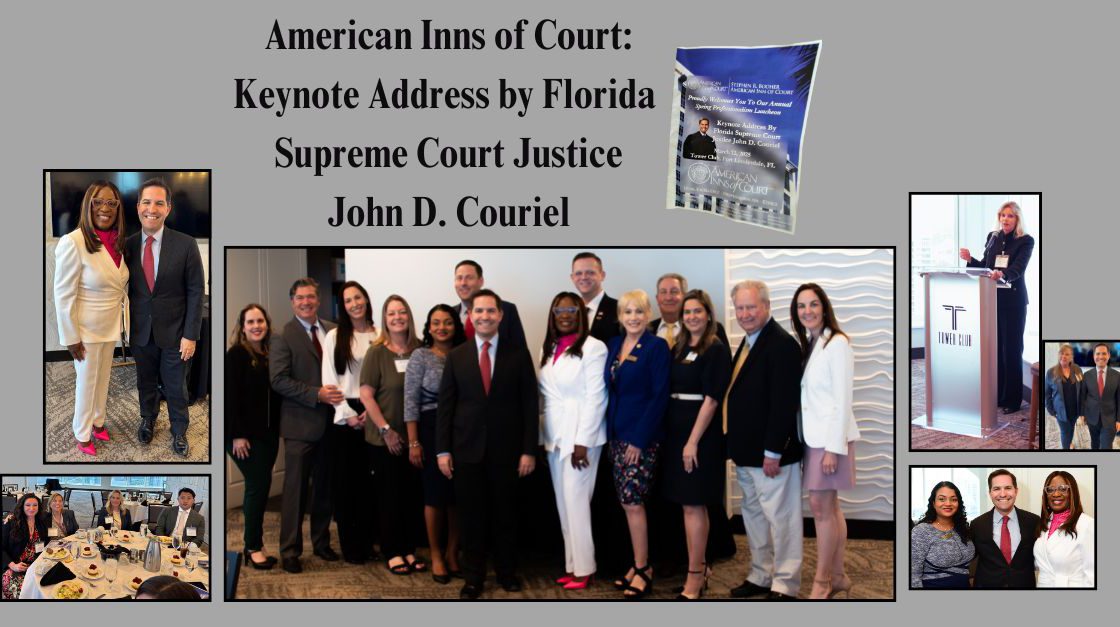 Stephen R. Booher American Inn of Court Welcomes a Florida Supreme Court Justice