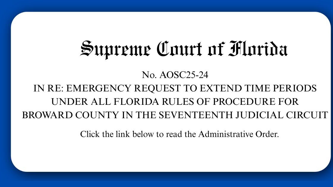 Supreme Court of Florida Issues Administrative Order Addressing Emergency Procedures