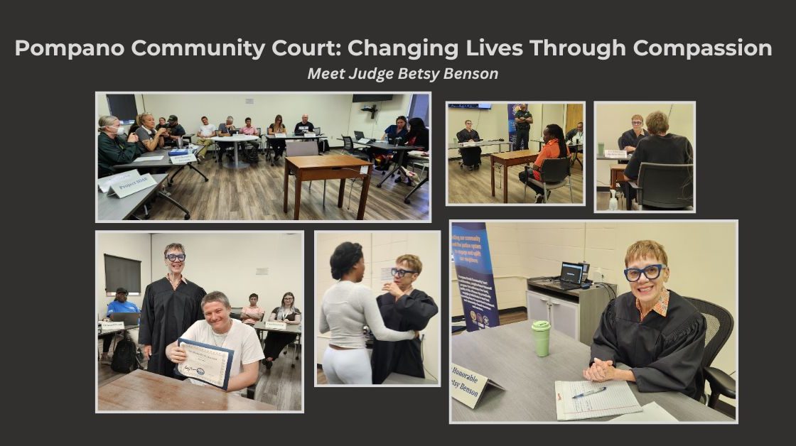 Hope, Healing & Second Chances at Pompano Community Court