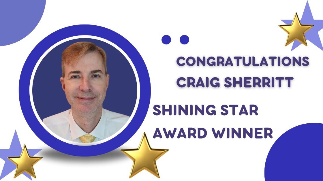 Shining Star Award Winner: Craig Sherritt!