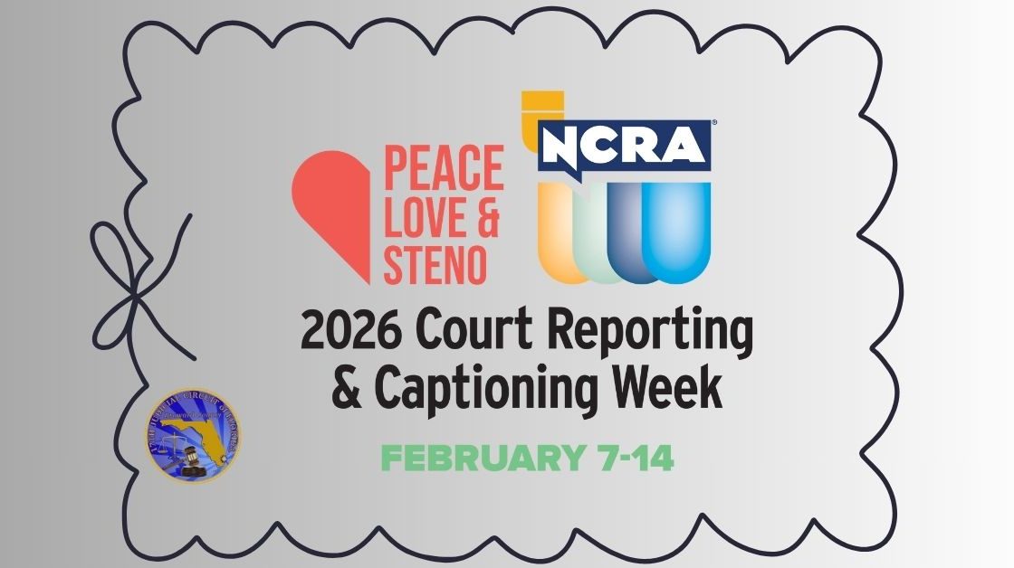 Celebrating Court Reporting & Captioning Week 2026