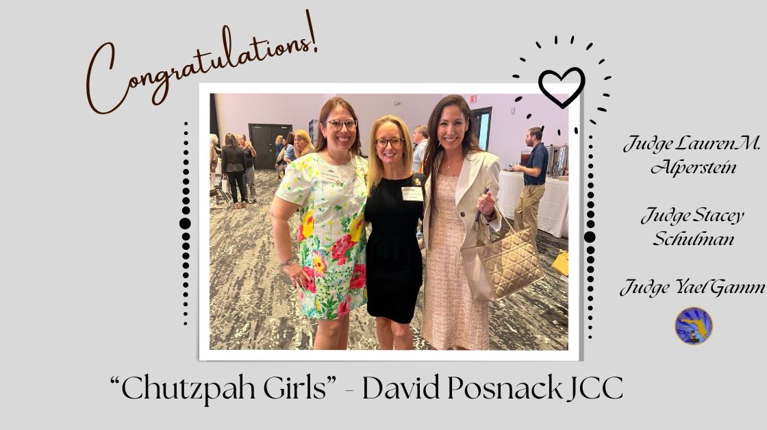 17th Judicial Circuit Judges Honored as Fearless “Chutzpah Girls” for Leadership and Impact