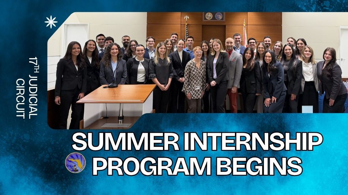 Welcoming the 2026 Summer College Interns to the 17th Judicial Circuit